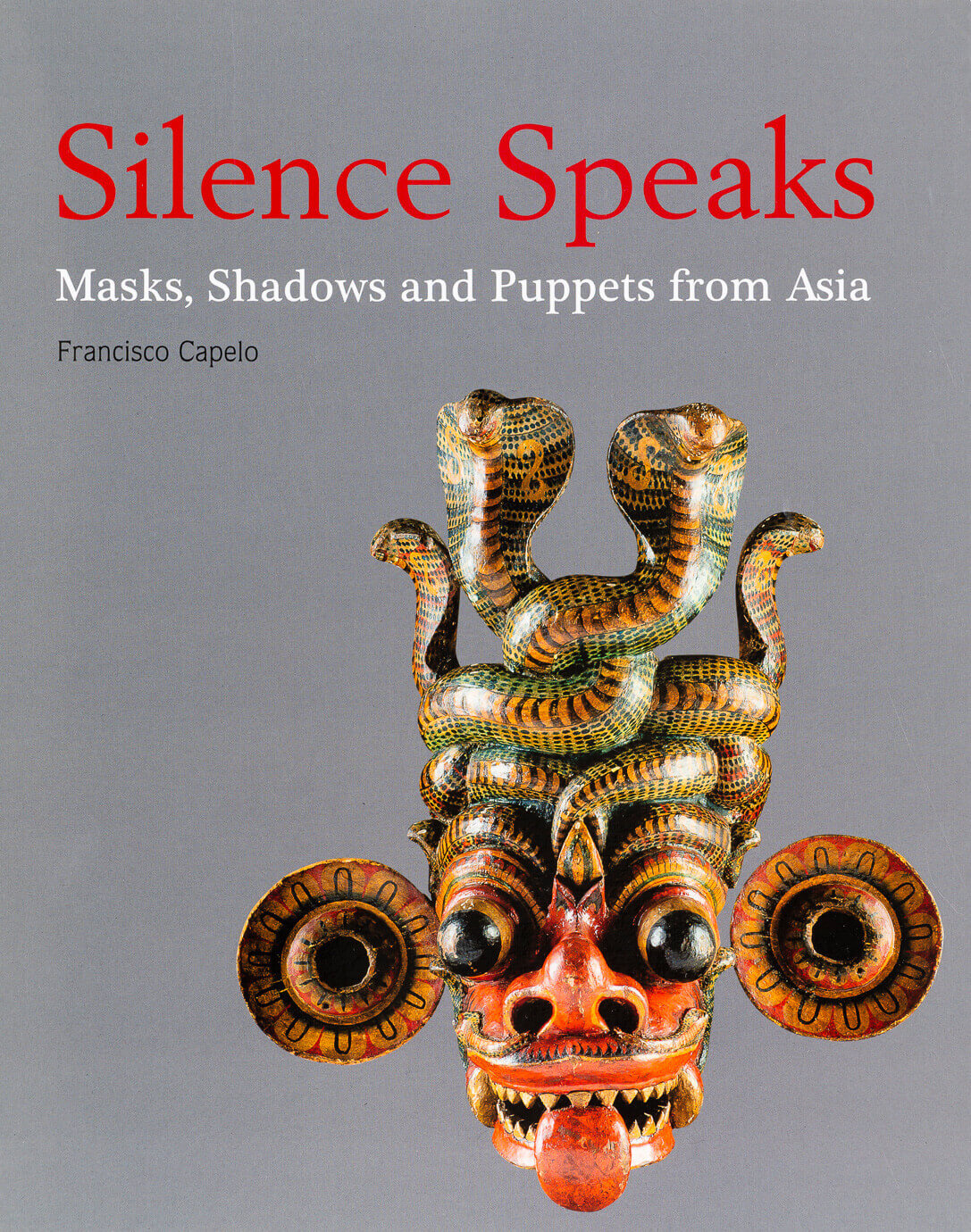 Livro: Silence Speaks. Masks, Shadows and Puppets from Asia